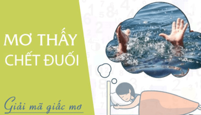 mơ thấy người chết đuối